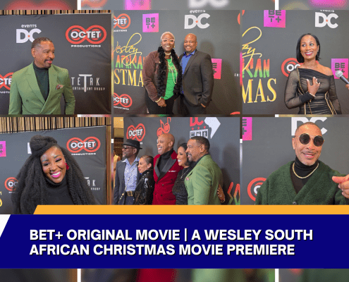 A collage shows actors and guests posing and being interviewed on the red carpet at the BET+ original movie A Wesley South African Christmas premiere. A banner at the bottom reads: BET+ Original Movie | A Wesley South African Christmas Movie Premiere.